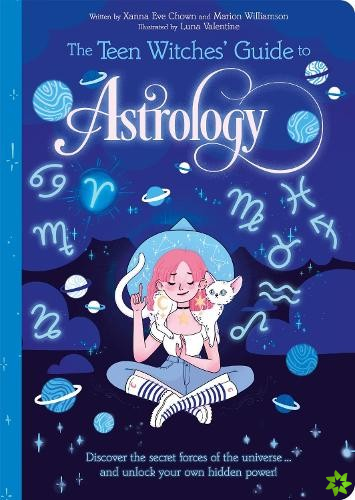 Teen Witches' Guide to Astrology