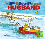 Ups & Downs of Being a Husband