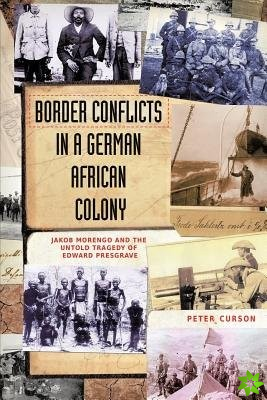 Border Conflicts in a German African Colony