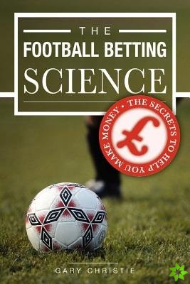 Football Betting Science