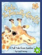 Lulu, the Friendly Giraffe