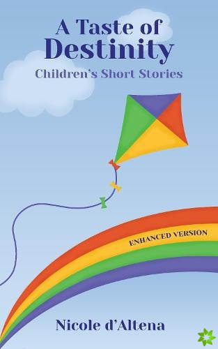 Taste of Destinity Children's Stories