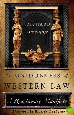 Uniqueness of Western Law