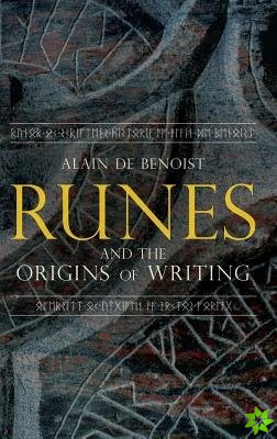 Runes and the Origins of Writing