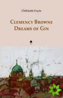 Clemency Browne Dreams of Gin