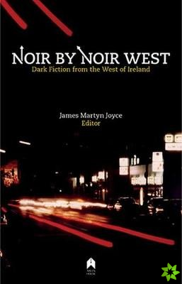Noir by Noir West