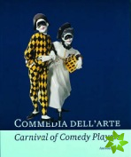 Commedia dell'Arte - Carnival of Comedy Players