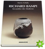 Richard Bampi Ceramic Artist of Modernity