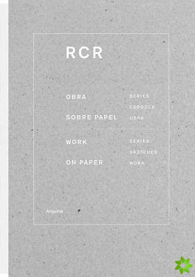 RCR: Works on Paper