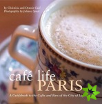 Cafe Life Paris