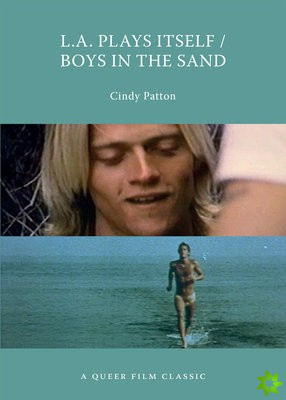 L.a. Plays Itself / Boys In The Sand