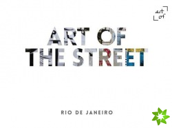 Art of the Street: Rio de Janeiro