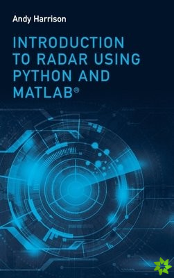 Introduction to Radar Using Python and MATLAB