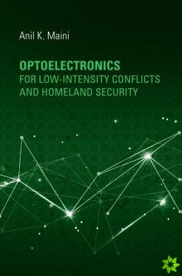 Optoelectronics for Low-Intensity Conflicts and Homeland Security