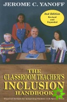 Classroom Teacher's Inclusion Handbook