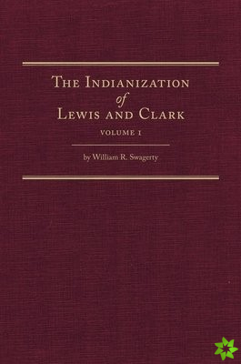 Indianization of Lewis and Clark