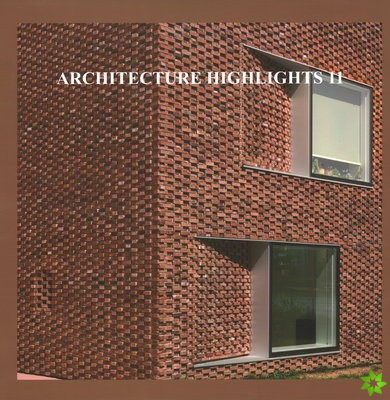 Architecture Highlights 11