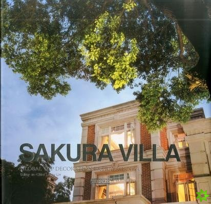 Sakura Villa III: Global Top Decoration Extravaganza