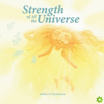 Strength of All the Universe