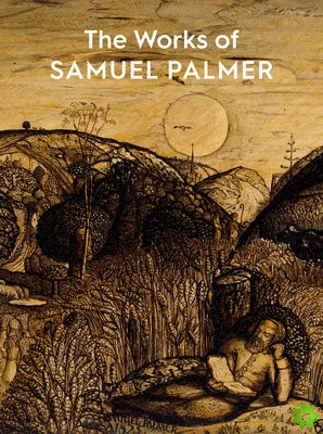 Works of Samuel Palmer