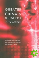 Greater China's Quest for Innovation