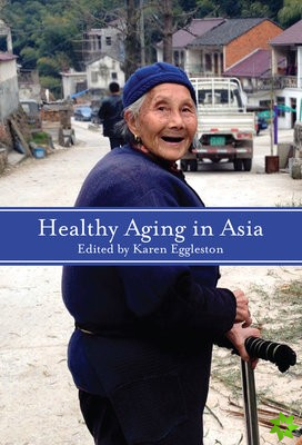 Healthy Aging in Asia