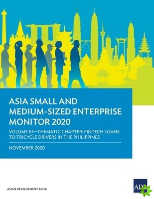 Asia Small and Medium-Sized Enterprise Monitor 2020  Volume III