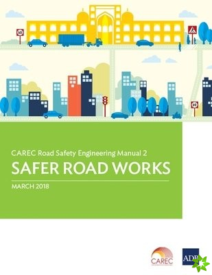 CAREC Road Safety Engineering Manual 2