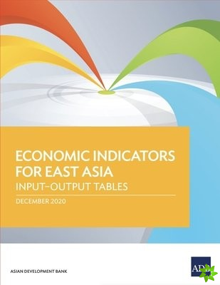 Economic Indicators for East Asia