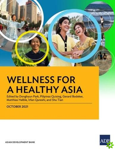 Wellness for a Healthy Asia