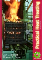 Practical Heat Treating, 2nd Ed.