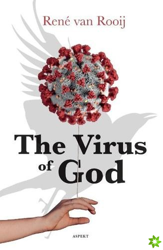 Virus of God