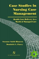 Case Studies in Nursing Care Management