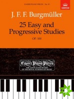 25 Easy and Progressive Studies, Op.100