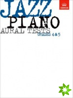Jazz Piano Aural Tests, Grades 4-5