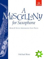 Miscellany for Saxophone, Book II
