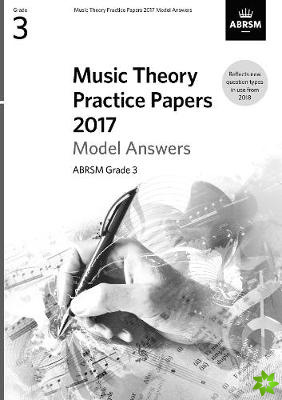 Music Theory Practice Papers 2017 Model Answers, ABRSM Grade 3