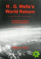 H.G. Wells'S World Reborn