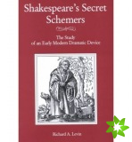 Shakespeare'S Secret Schemers