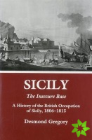 Sicily: The Insecure Base