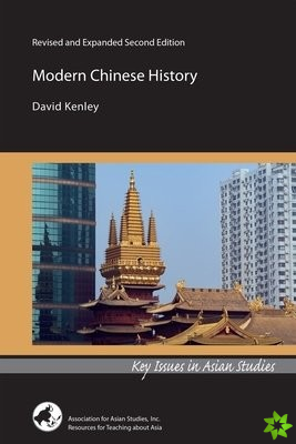 Modern Chinese History  Revised and Expanded Second Edition