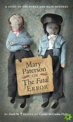 Mary Paterson, or, the Fatal Error