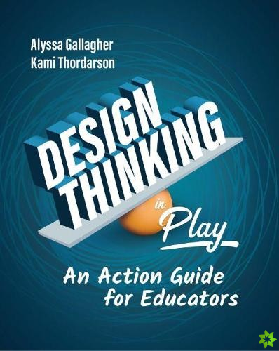Design Thinking in Play
