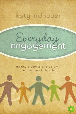Everyday Engagement