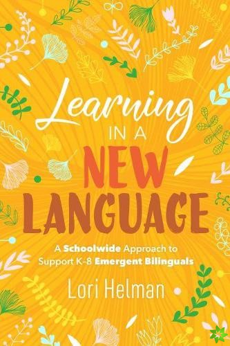 Learning in a New Language