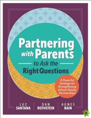Partnering with Parents to Ask the Right Questions