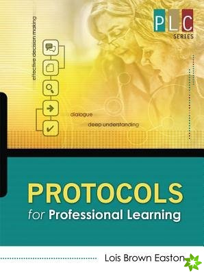 Protocols for Professional Learning