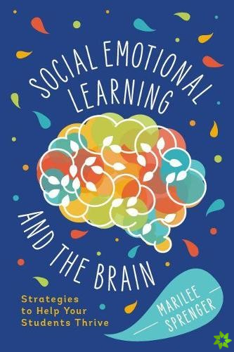 Social-Emotional Learning and the Brain