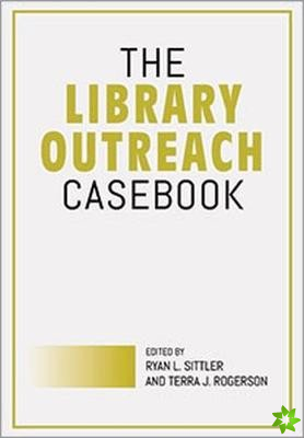 Library Outreach Casebook