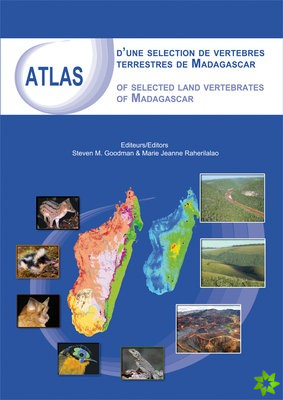 Atlas of Selected Land Vertebrates of Madagascar
